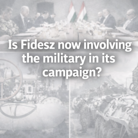 Is Fidesz now involving the military in its campaign?
