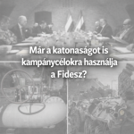 https://dev.politicalcapital.hu/mar-a-katonasagot-is-kampanycelokra-hasznalja-a-fidesz