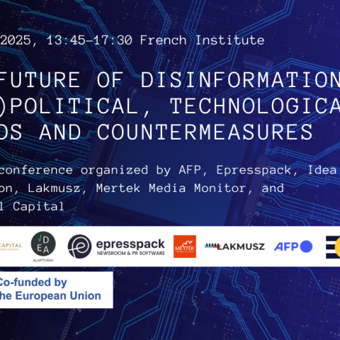 The Future of Disinformation – (Geo)political, Technological Trends and Countermeasures’