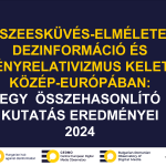 Összeeesküvés-elméletek, dezinformációk és tényrelativizmus a közvéleményben – összehasonlító kutatás