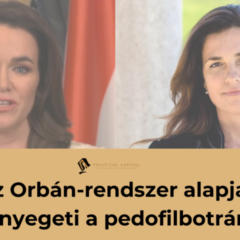 Az Orbán-rendszer alapjait fenyegeti a pedofilbotrány