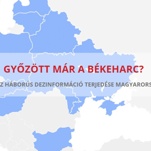 Győzött már a békeharc? - A Kreml-párti háborús narratívák hazai terjedésének heti elemzése 