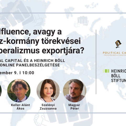 #HUNfluence, avagy a Fidesz-kormány törekvései az illiberalizmus exportjára?