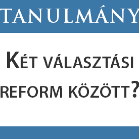 A Political Capital a választási rendszer hibáinak javítását sürgeti